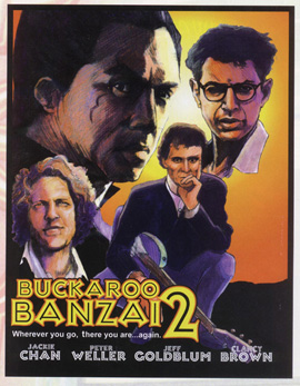 Buckaroo
            Banzai 2 poster