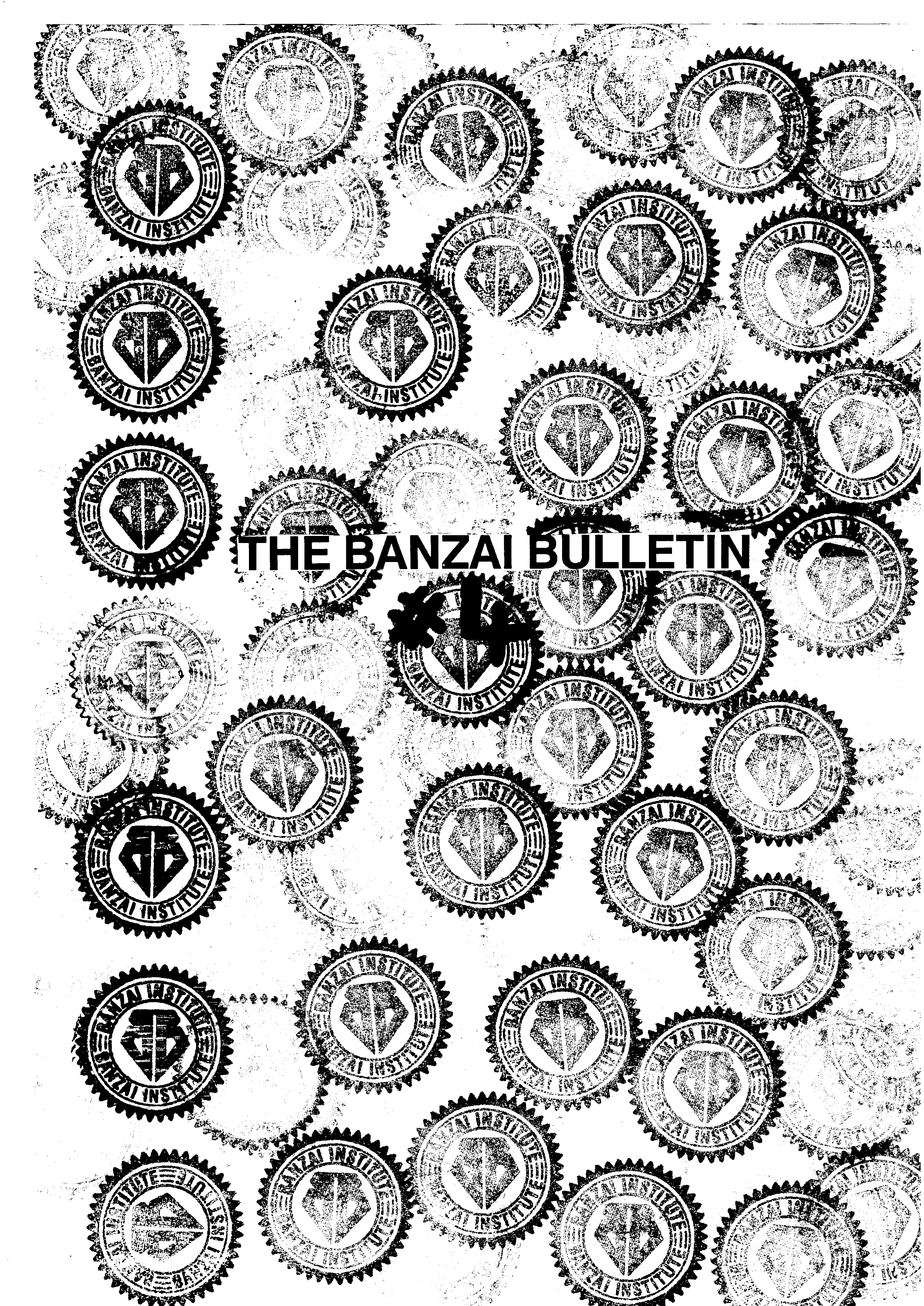 The Banzai
          Bulletin #4 Cover