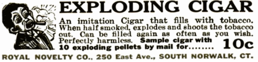 Exploding
          cigars