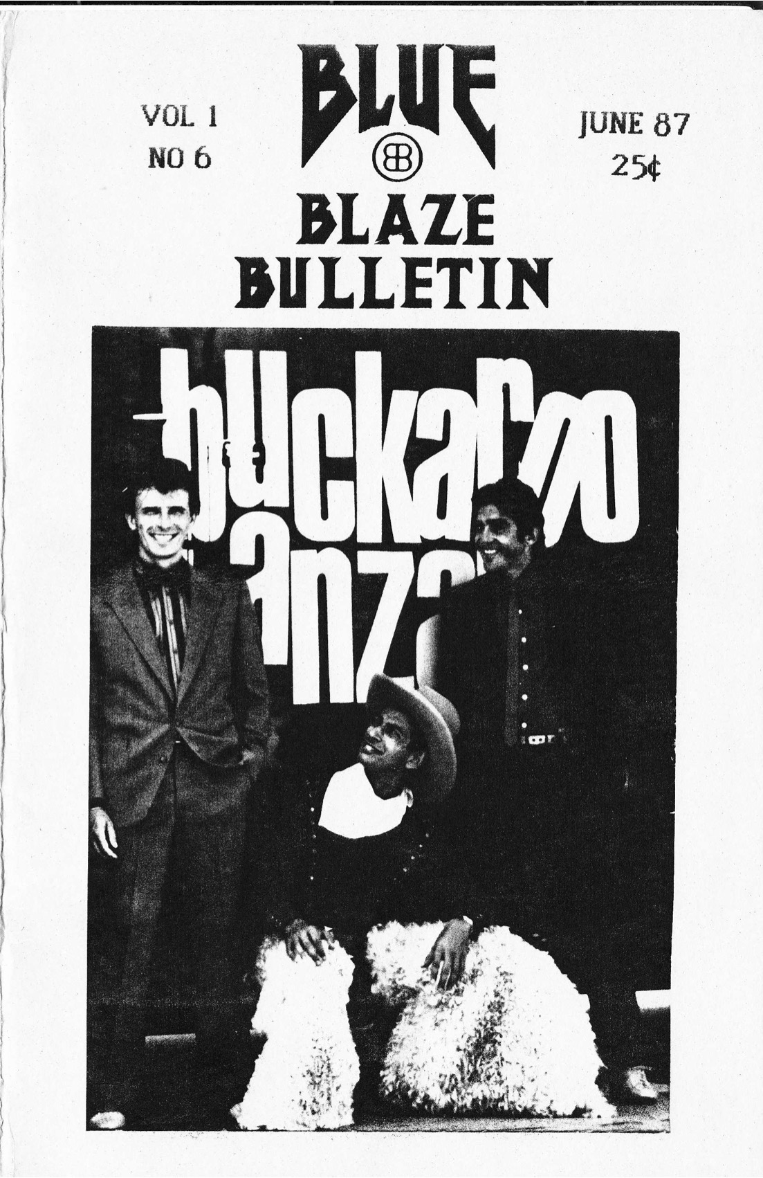 Blue
            Blaze Bulletin Vol 1 Issue 6