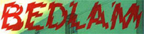 Bedlam